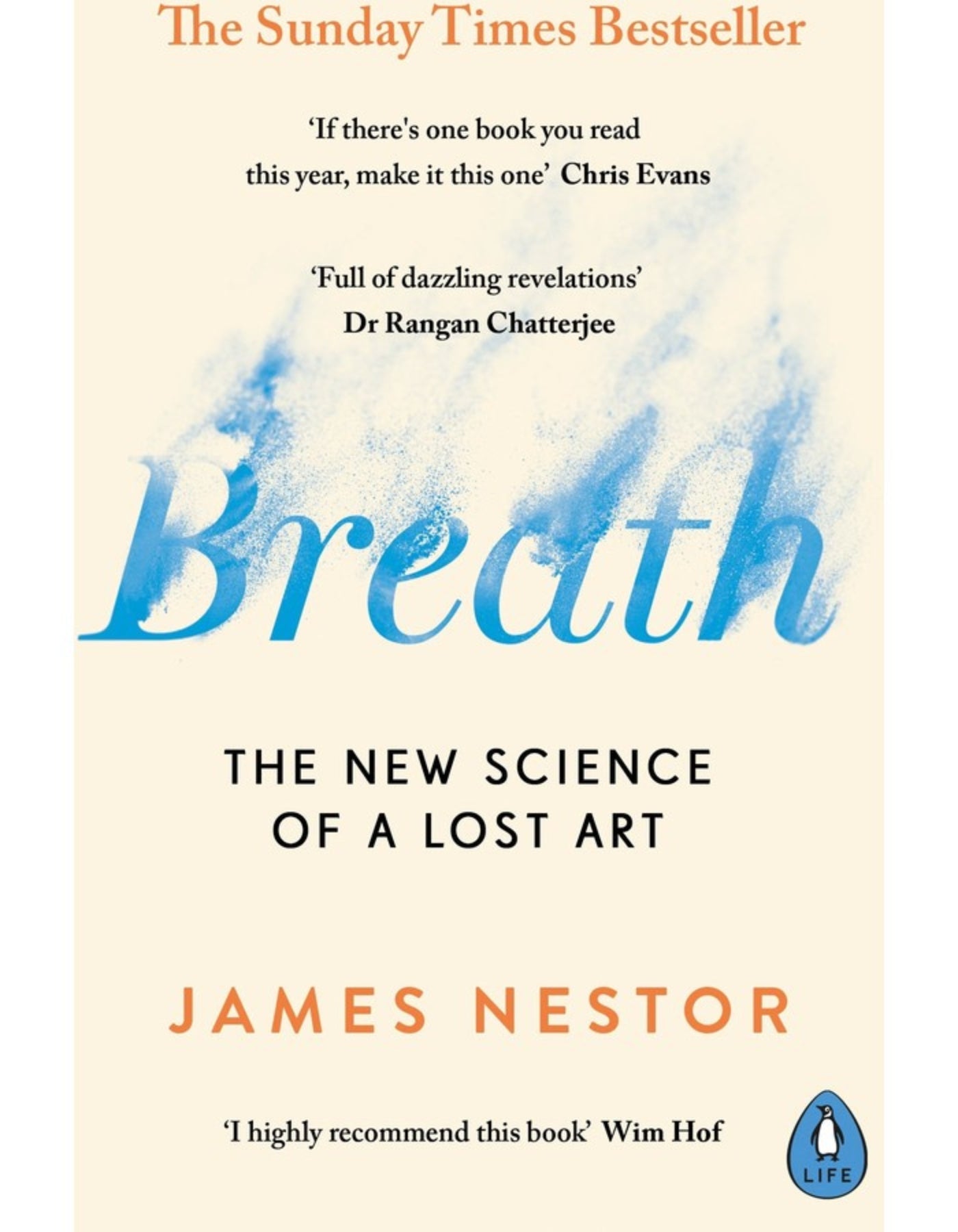 Breath: The New Science of a Lost Art