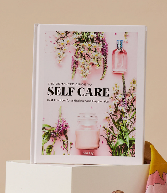 Complete Guide To Self-Care