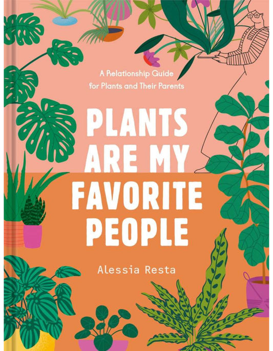 Plants are My Favourite People